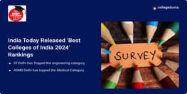 India Today Released Best Colleges of India 2024 Rankings